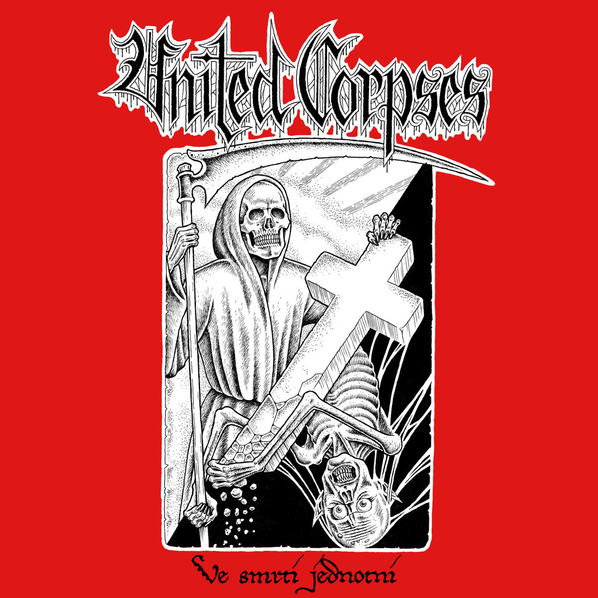 United Corpses - Ve Smrti Jednotni LP